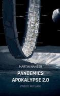 Pandemics Apokalypse 2.0 di Martin Nahser edito da Books on Demand