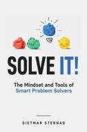 Solve It! di Dietmar Sternad edito da econcise GmbH