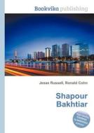 Shapour Bakhtiar edito da Book On Demand Ltd.