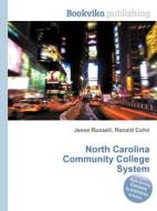 North Carolina Community College System edito da Book On Demand Ltd.