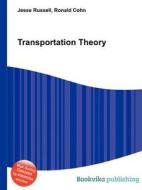 Transportation Theory edito da Book On Demand Ltd.