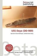 USS Deyo (DD-989) di Lambert M. Surhone, Miriam T. Timpledon, Susan F. Marseken edito da Betascript Publishing