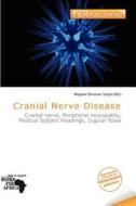Cranial Nerve Disease edito da Fer Publishing