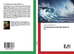 Il Lolelaplap (Isole Marshall) in Us di Desmond Narain Doulatram edito da Edizioni Accademiche Italiane
