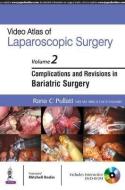 Video Atlas of Laparoscopic Surgery: Volume Two di Rana Pullatt edito da Jaypee Brothers Medical Publishers Pvt Ltd
