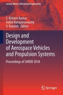 Design and Development of Aerospace Vehicles and Propulsion Systems edito da Springer Singapore