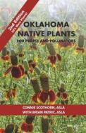 Oklahoma Native Plants di Connie Scothorn edito da Bookbaby