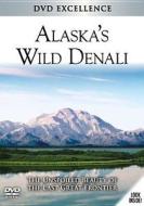 Alaska's Wild Denali edito da Topics Entertainment