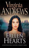 Fallen Hearts di Virginia Andrews edito da Harpercollins Publishers