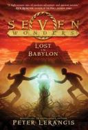 Lost in Babylon di Peter Lerangis edito da HarperCollins Publishers