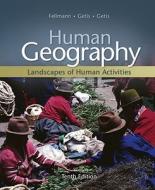 Human Geography di Jerome Donald Fellmann, Arthur Getis, Judith Getis edito da Mcgraw-hill Education - Europe