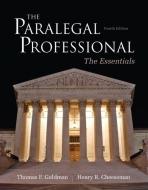 The Paralegal Professional di Thomas F. Goldman, Henry R. Cheeseman edito da Pearson Education (US)