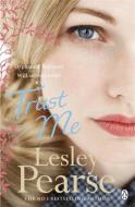 Trust Me di Lesley Pearse edito da Penguin Books Ltd