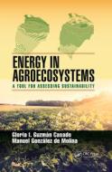 Energy In Agroecosystems edito da Taylor & Francis Ltd