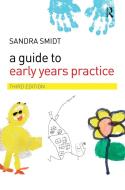 A Guide to Early Years Practice di Sandra Smidt edito da Taylor & Francis Ltd