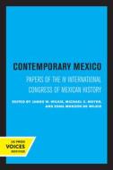 Contemporary Mexico edito da University Of California Press