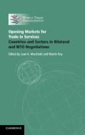 Opening Markets for Trade in Services edito da Cambridge University Press