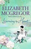 Learning By Heart di Elizabeth McGregor edito da Transworld Publishers Ltd
