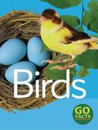 Birds di Paul McEvoy edito da Bloomsbury Publishing Plc