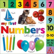 My First Numbers: Let's Get Counting di Dawn Sirett edito da DK Publishing (Dorling Kindersley)