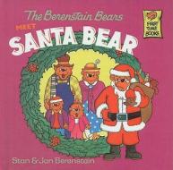 The Berenstain Bears Meet Santa Bear di Stan Berenstain, Jan Berenstain edito da Perfection Learning
