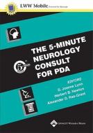 The 5-minute Neurology Consult For Pda edito da Lippincott Williams And Wilkins
