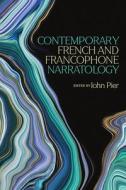 Contemporary French and Francophone Narratology edito da OHIO ST UNIV PR