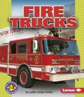 Fire Trucks di Judith Jango-Cohen edito da FIRST AVENUE ED