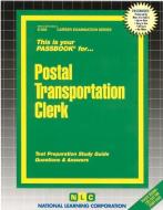 Postal Transportation Clerk (U.S.P.S.) di Jack Rudman edito da National Learning Corp