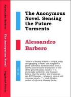 The Anonymous Novel di Alessandro Barbero edito da Vagabond Voices