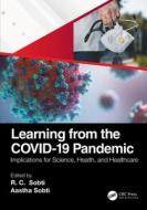 Learning From The Covid-19 Pandemic edito da Taylor & Francis Ltd