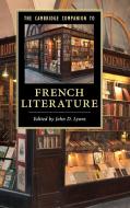 The Cambridge Companion to French Literature edito da Cambridge University Press