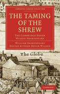 The Taming of the Shrew di William Shakespeare, John Dover Wilson edito da Cambridge University Press