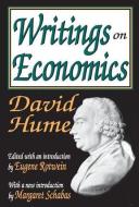 Writings on Economics di David Hume edito da Taylor & Francis Inc