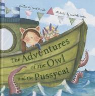 The Adventures of the Owl and the Pussycat di Carole Rumble edito da PARRAGON