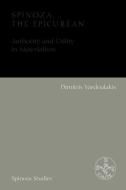 Spinoza, The Epicurean di Dimitris Vardoulakis edito da Edinburgh University Press