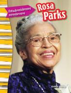 Estadounidenses Asombrosos: Rosa Parks (Amazing Americans: Rosa Parks) (Spanish Version) (Grade 3) di Kristin Kemp edito da TEACHER CREATED MATERIALS