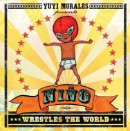 Niño Wrestles the World di Yuyi Morales edito da ROARING BROOK PR