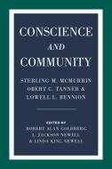 Conscience and Community di Robert Alan Goldberg edito da The University of Utah Press