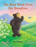 The Bear Went Over the Mountain edito da SKY PONY PR