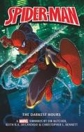Marvel Classic Novels - Spider-Man: The Darkest Hours Omnibus di Jim Butcher, Keith R. A. Decandido, Christopher L. Bennett edito da TITAN BOOKS
