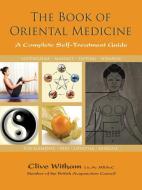 The Book of Oriental Medicine di Clive Witham edito da Findhorn Press Ltd
