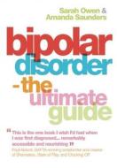 Bipolar Disorder di Sarah Owen, Amanda Saunders edito da Oneworld Publications