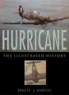 Hurricane di Philip Birtles edito da Haynes Publishing Group