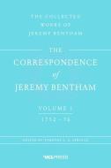 The Correspondence of Jeremy Bentham, Volume 1 di Jeremy Bentham edito da UCL Press