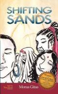 Shifting Sands di Gitaa Moraa, Moraa Gitaa edito da NSEMIA INC