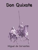 Don Quixote di Miguel de Cervantes edito da Classic Wisdom Reprint