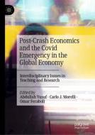 Post-Crash Economics and the Covid Emergency in the Global Economy edito da Springer International Publishing