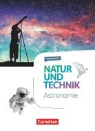 Natur und Technik 5.-10 Schuljahr - Naturwissenschaften - Astronomie edito da Cornelsen Verlag GmbH