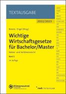 Wichtige Wirtschaftsgesetze für Bachelor / Master, Band 2 edito da NWB Verlag